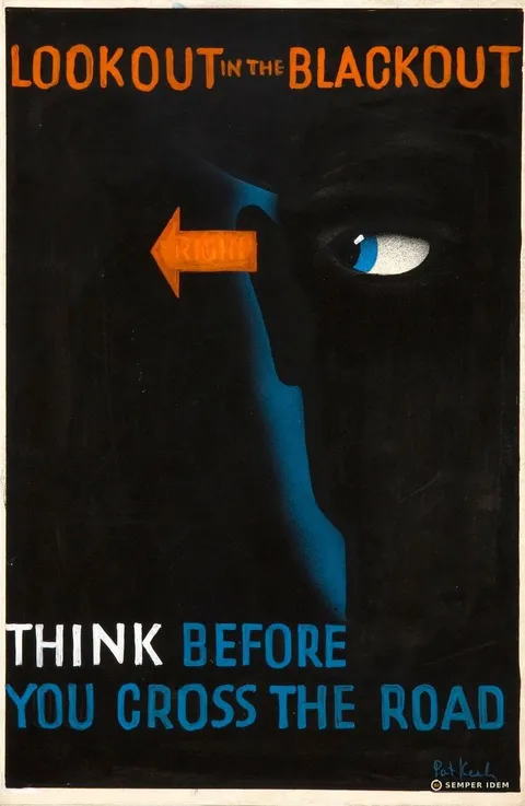 Плакат: «Lookout in the Blackout. Think before you cross the road»